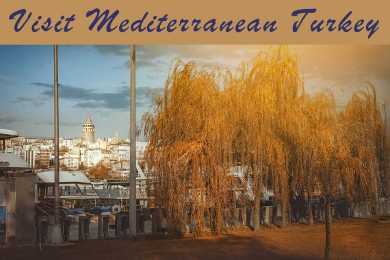 Visit Mediterranean Turkey
